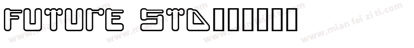 Future std字体转换